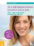  - Schilddrüsenprobleme natürlich behandeln
