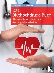 Wormer, Eberhard J. - Das Bluthochdruck-Buch