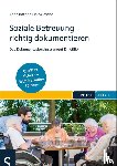 Holtwiesche, Anna Kathrin - Soziale Betreuung richtig dokumentieren