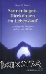 Bonert, Klaus W. - Sonnenbogen-Direktion im Lebenslauf - Astrologische Prognose einfach und effektiv