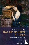 Moritz, Martin Sebastian - Das rätselhafte 8. Haus
