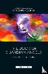 Stejnar, Emil - The Book of Guardian Angel | MAGIC AND MYSTICISM OF THE THIRD MILLENNIUM