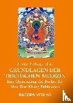  - Grundlagen der Tibetischen Medizin