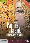 Krejsa, Susanne, Jacke, Jan H - Mein Partner ist krank - und wo bleibe ich?