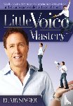Singer, Blair - Little Voice Mastery