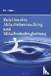 Radatz, Sonja - Relationales Mitarbeitercoaching und Mitarbeiterbegleitung