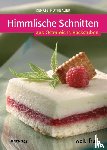 Rothbauer, Renate - Himmlische Schnitten