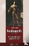 Höbelt, Lothar - Ferdinand III