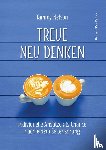 Nelson, Tammy - Treue neu denken