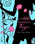 Oblasser, Caroline - Alle meine Tage - Menstruationskalender