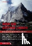 Remanofsky, Ulrich - Wen die Götter lieben - Schicksale von elf Extrembergsteigern