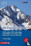 Pichler, Michael, Pichler, Hannes, Kolland, Peter - Ski Extrem Guide