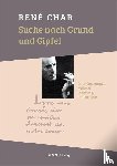 René, Char - Suche nach Grund und Gipfel