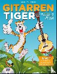 Morandell, Robert - Der Gitarrentiger Band 1