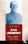  - ERICH LUDENDORFF
