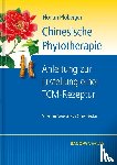 Ploberger, Florian - Chinesische Phytotherapie