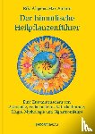 Allgeier, Riki, Amann, Max - Der himmlische Heilpflanzenführer
