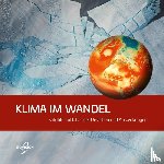 Eisl, Markus, Mansberger, Gerald - KLIMA IM WANDEL