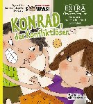 Eder, Sigrun, Molzbichler, Daniela, Gasser, Evi - Konrad der Konfliktlöser EXTRA - Clever streiten und versöhnen in der Schule und woanders