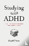 Wieser, Daniel - Studying with ADHD