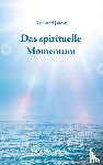Jakesz, Raimund - Das spirituelle Momentum