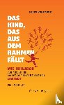 Kokemoor, Klaus - Das Kind, das aus dem Rahmen fällt