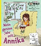 Eder, Sigrun, Rebhandl-Schartner, Petra, Gasser, Evi - Mein ganzes Jahr mit Annika