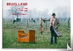 Ludwig, Gerd, Mehring, Frank - BEUYS LAND