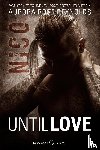 Reynolds, Aurora Rose - Until Love: Nico