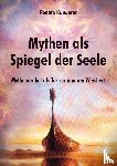 Kauderer, Renate - Mythen als Spiegel der Seele