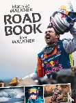 Walkner, Matthias, Walkner, Eva, Theiner, Egon - Roadbook