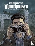 Rubio, Salva - Der Fotograf von Mauthausen