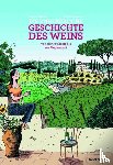 Simmat, Benoist - Die unglaubliche Geschichte des Weins