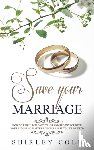 Cole, Shirley - Save Your Marriage