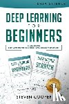 Cooper, Steven - Deep Learning For Beginners