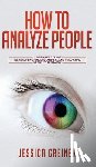 Greiner, Jessica - How To Analyze People