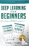 Cooper, Steven - Deep Learning For Beginners