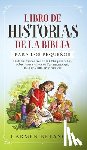 Betancur, Carmen - Libro de Historias de la Biblia Para Los Pequenos