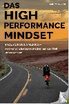 Matzler, Kurt - Das High Performance Mindset