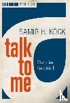 Köck, Samir - Talk to me