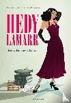 William, Roy, Sylvain, Dorange - Hedy Lamarr