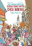  - Die unglaubliche Geschichte des Biers
