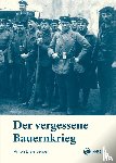 Distelberger, Anton - Der vergessene Bauernkrieg