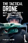 Väth, Christian, Reisner, Markus - The Tactical Drone