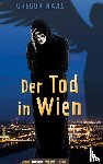 Haas, Gregor - Der Tod in Wien