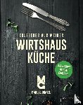 Gratzl, Manuel - Erlesenes aus meiner Wirtshausküche