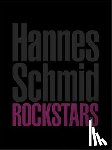 Schmid, Hannes - Rockstars
