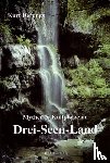 Derungs, Kurt - Mythen und Kultplätze im Drei-Seen-Land