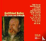 Keller, Gottfried, Bolliger, Albert - Die Leute von Seldwyla
