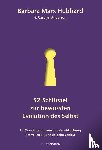 Hubbard, Barbara Marx, Anderson, Carolyn - 52 Schlüssel zur bewussten Evolution des Selbst